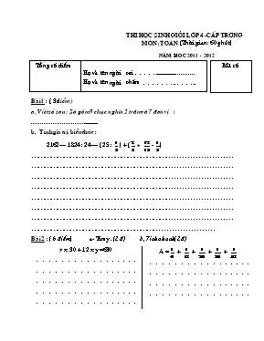 Đề và đáp án thi chọn học sinh giỏi cấp trường Toán lớp 4 - Năm học 2011-2012